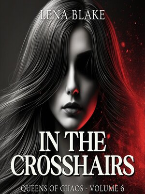 cover image of In the Crosshairs